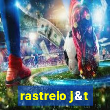 rastreio j&t